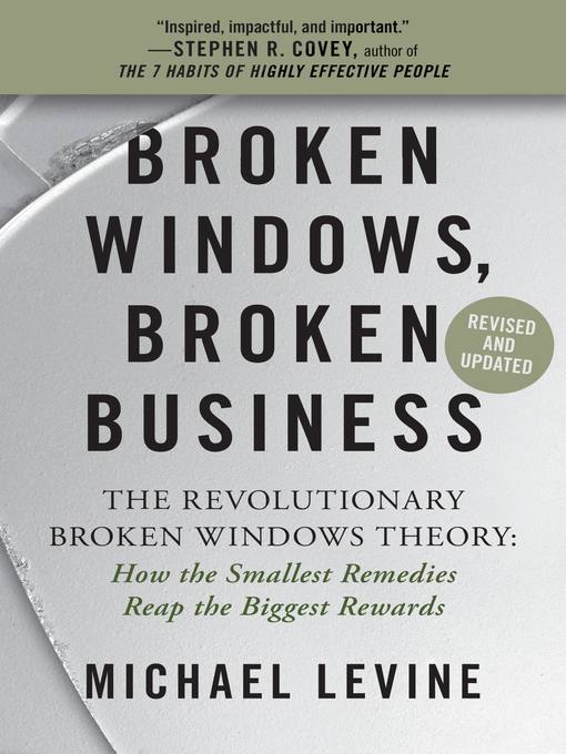 Title details for Broken Windows, Broken Business by Michael Levine - Available